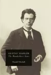 Gustav Mahler: The Wunderhorn Years cover