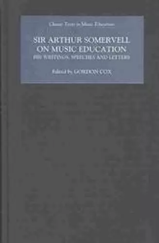 Sir Arthur Somervell on Music Education cover