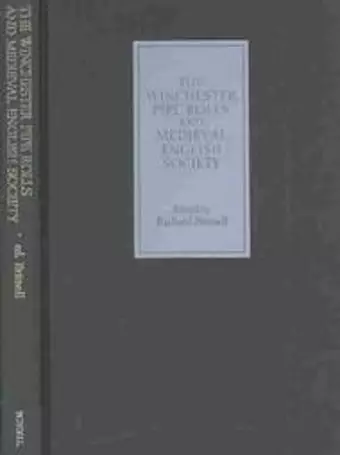 The Winchester Pipe Rolls and Medieval English Society cover