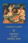 Suffolk in the Middle Ages cover