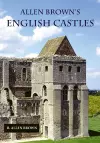 Allen Brown's English Castles cover