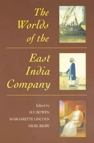 The Worlds of the East India Company cover