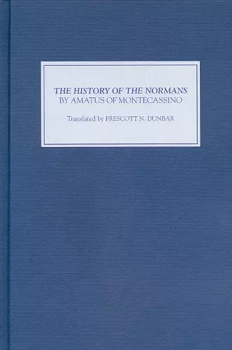 The History of the Normans by Amatus of Montecassino cover