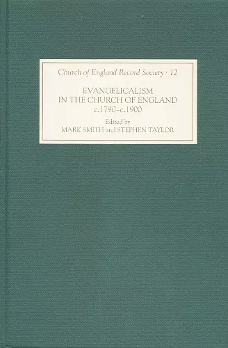 Evangelicalism in the Church of England c.1790-c.1890 cover