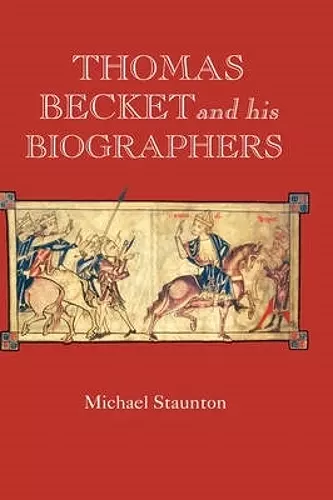 Thomas Becket and his Biographers cover