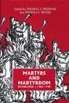 Martyrs and Martyrdom in England, c.1400-1700 cover