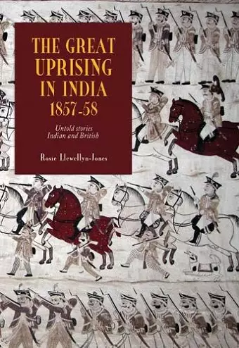 The Great Uprising in India, 1857-58 cover