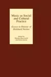 Music as Social and Cultural Practice cover