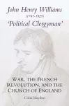 John Henry Williams (1747-1829): `Political Clergyman' cover