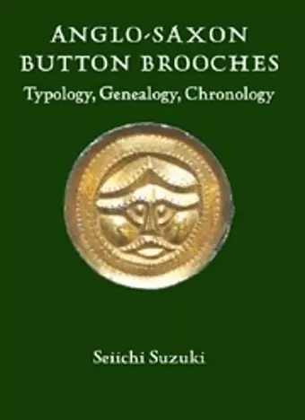 Anglo-Saxon Button Brooches cover