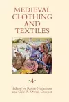 Medieval Clothing and Textiles 4 cover