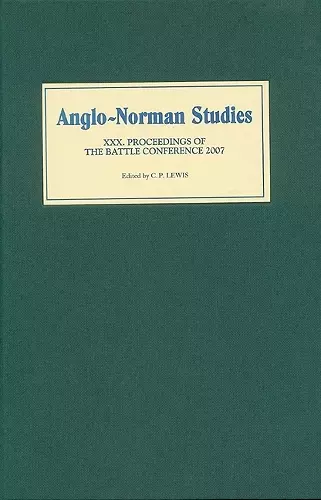 Anglo-Norman Studies XXX cover