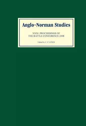 Anglo-Norman Studies XXXI cover