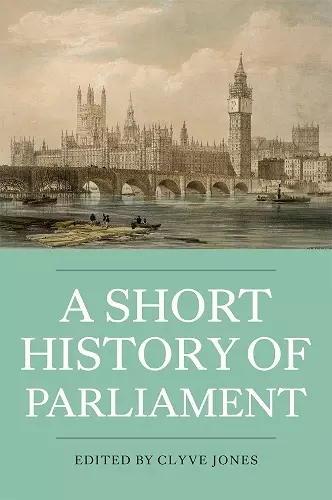 A Short History of Parliament cover