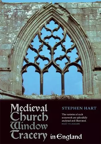 Medieval Church Window Tracery in England cover