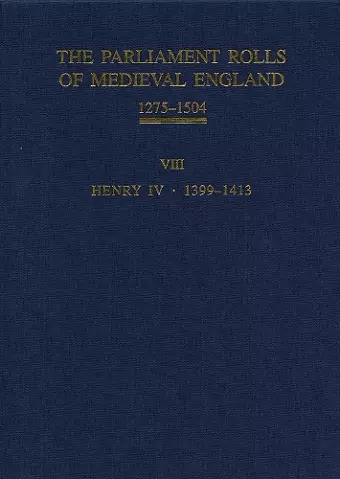 The Parliament Rolls of Medieval England, 1275-1504 cover