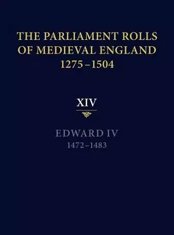 The Parliament Rolls of Medieval England, 1275-1504 cover