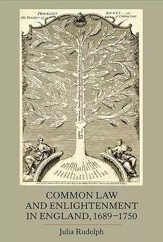 Common Law and Enlightenment in England, 1689-1750 cover