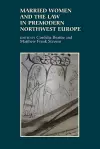 Married Women and the Law in Premodern Northwest Europe cover