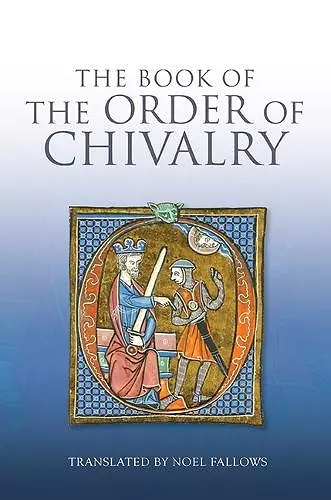 The Book of the Order of Chivalry cover