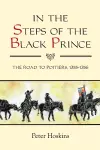 In the Steps of the Black Prince cover