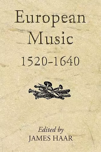 European Music, 1520-1640 cover