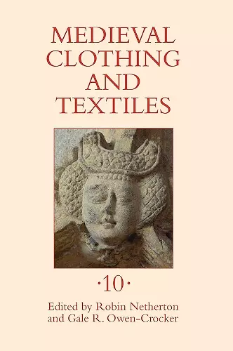 Medieval Clothing and Textiles 10 cover