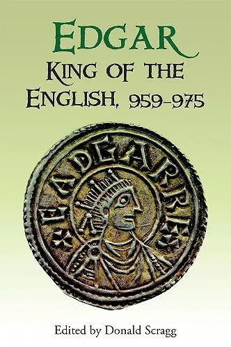 Edgar, King of the English, 959-975 cover