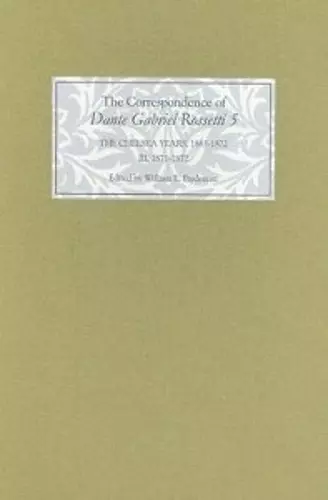 The Correspondence of Dante Gabriel Rossetti 5 cover