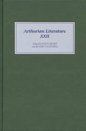 Arthurian Literature XXII cover