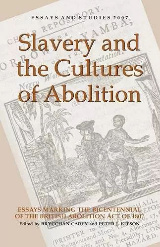 Slavery and the Cultures of Abolition cover