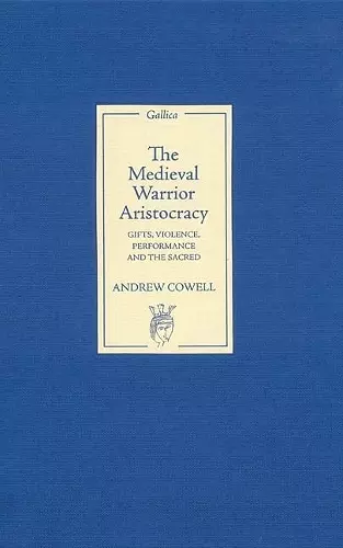 The Medieval Warrior Aristocracy cover