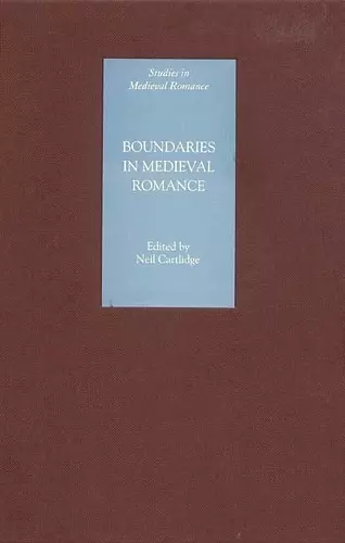 Boundaries in Medieval Romance cover