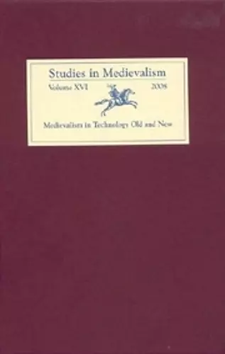 Studies in Medievalism XVI cover