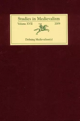 Studies in Medievalism XVII cover