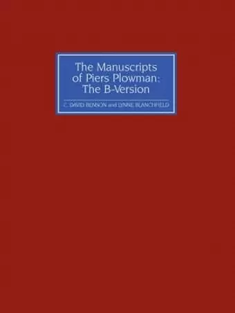 The Manuscripts of Piers Plowman: the B-version cover