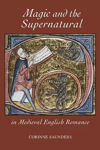 Magic and the Supernatural in Medieval English Romance cover