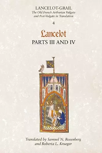 Lancelot-Grail: 4. Lancelot part III and IV cover