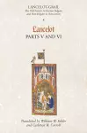 Lancelot-Grail: 5. Lancelot part V and VI cover