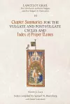 Lancelot-Grail 10: Chapter Summaries for the Vulgate and Post-Vulgate Cycles and Index of Proper Names cover