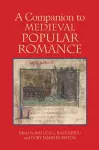 A Companion to Medieval Popular Romance cover