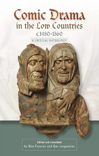 Comic Drama in the Low Countries, c.1450-1560 cover