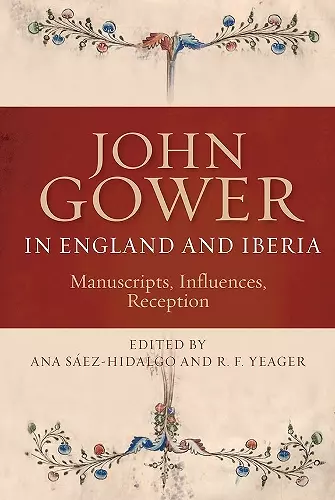 John Gower in England and Iberia cover