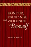 Honour, Exchange and Violence in Beowulf cover