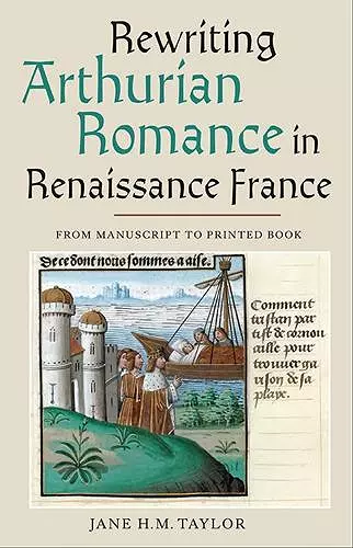 Rewriting Arthurian Romance in Renaissance France cover