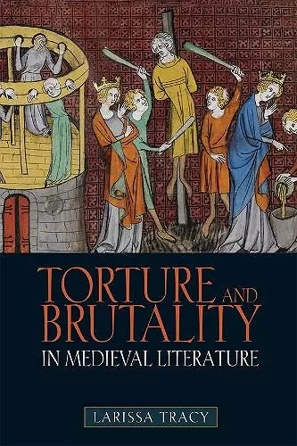 Torture and Brutality in Medieval Literature cover