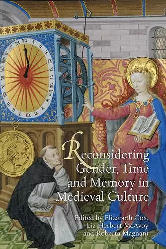 Reconsidering Gender, Time and Memory in Medieval Culture cover