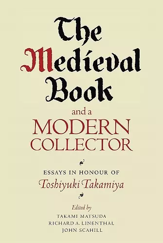 The Medieval Book and a Modern Collector cover