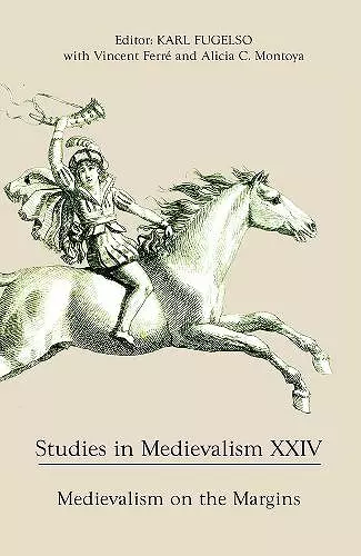 Studies in Medievalism XXIV cover