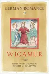 German Romance VI: Wigamur cover